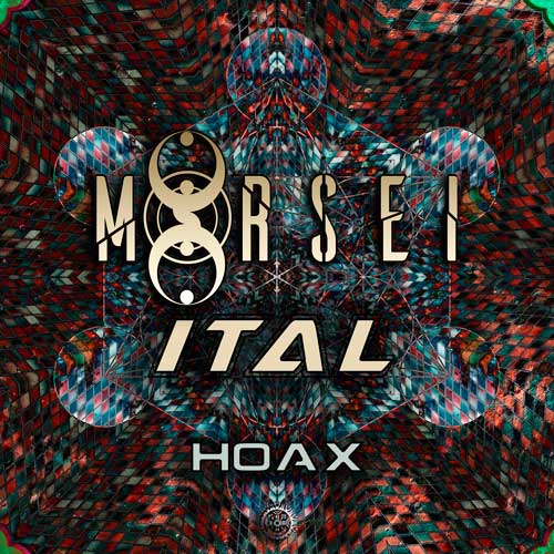 Ital & Morsei - Hoax